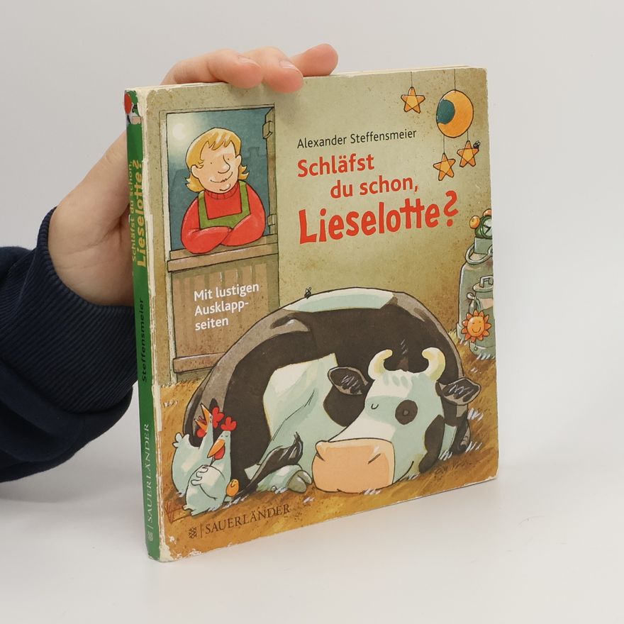 Alexander Steffensmeier Schläfst du schon, Lieselotte?