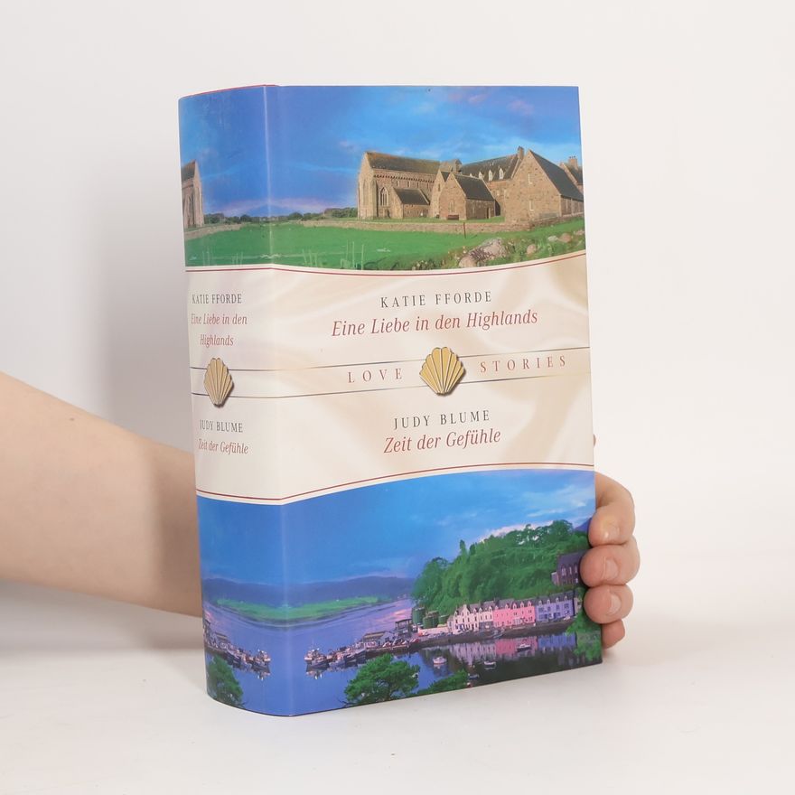 Katie Fforde Eine Liebe in den Highlands. Zeit der Gefühle