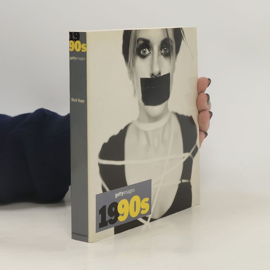 Inc Getty Images 1990s: Decades of the 20th century = 1990s: Décennies du 20e siecle = 1990s: Dekaden des 20. Jahrhunderts