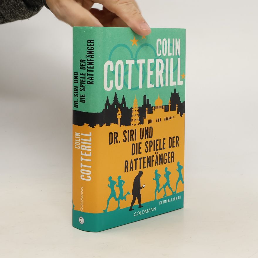 Colin Cotterill Dr. Siri und die Spiele der Rattenfänger