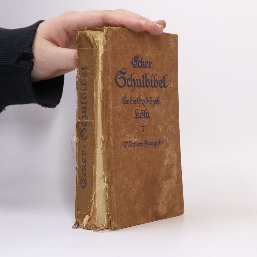 Autorenkollektiv Ecker Schulbibel für die Erzdiözese Köln