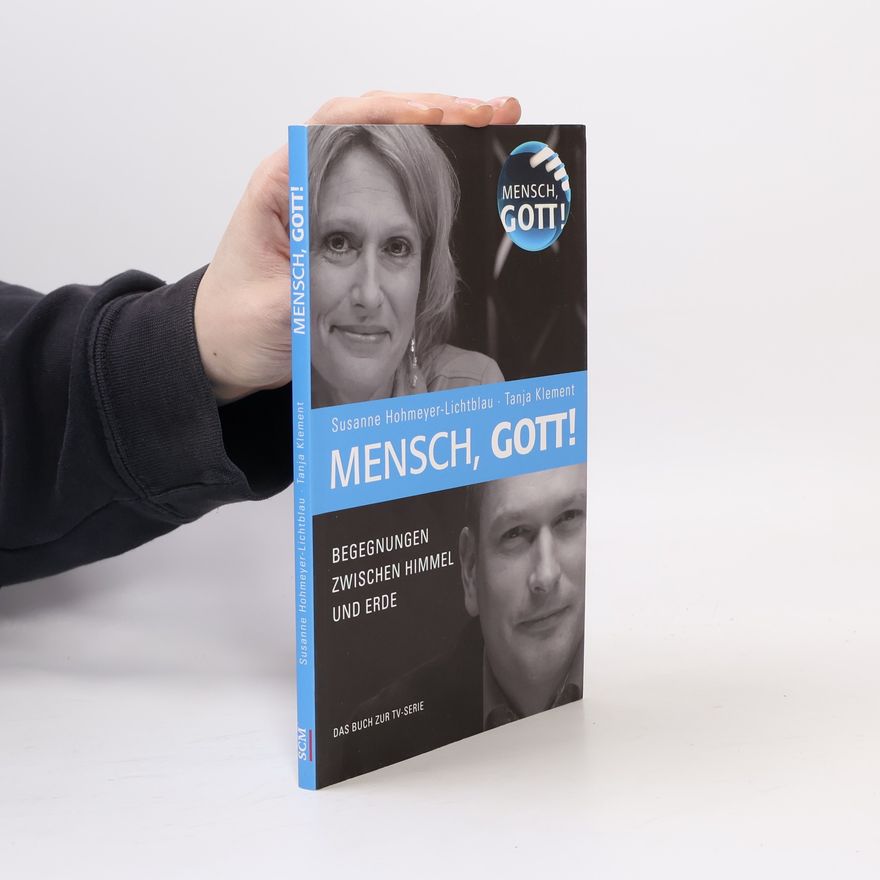 Tanja Klement Mensch, Gott!