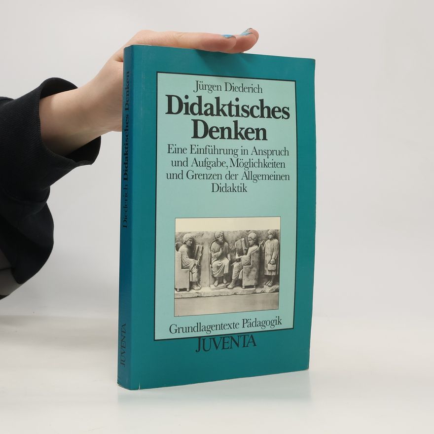 Jürgen Diederich Didaktisches Denken