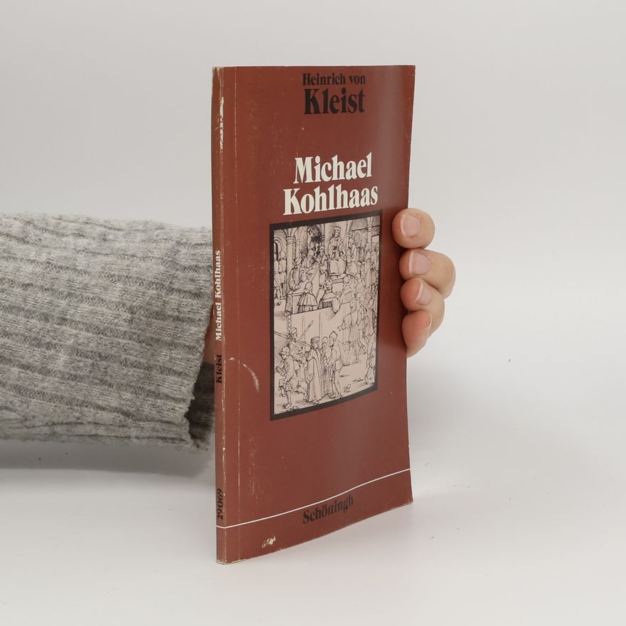 Heinrich von Kleist Michael Kohlhaas