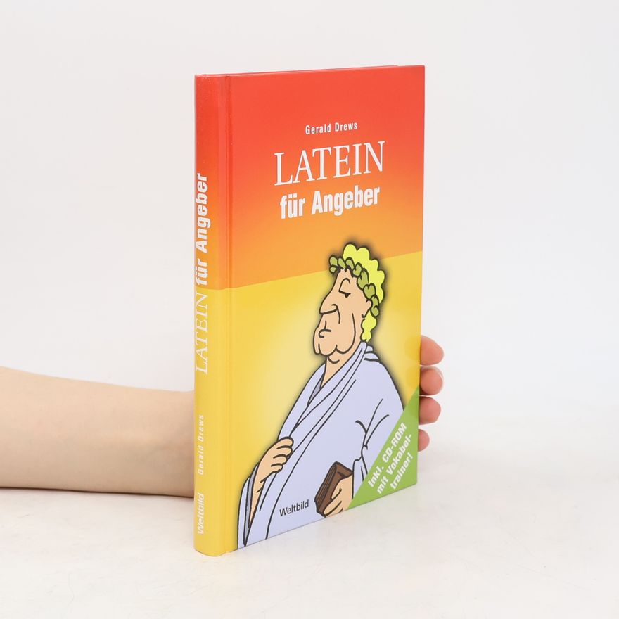Drews Gerald Latein für Angeber