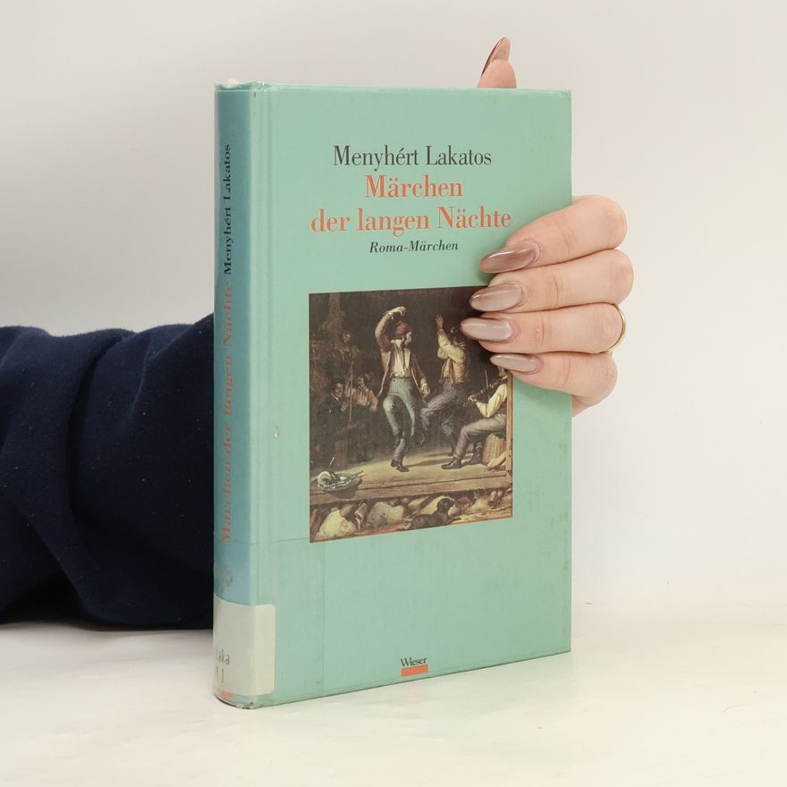 Menyhért Lakatos Märchen der langen Nächte