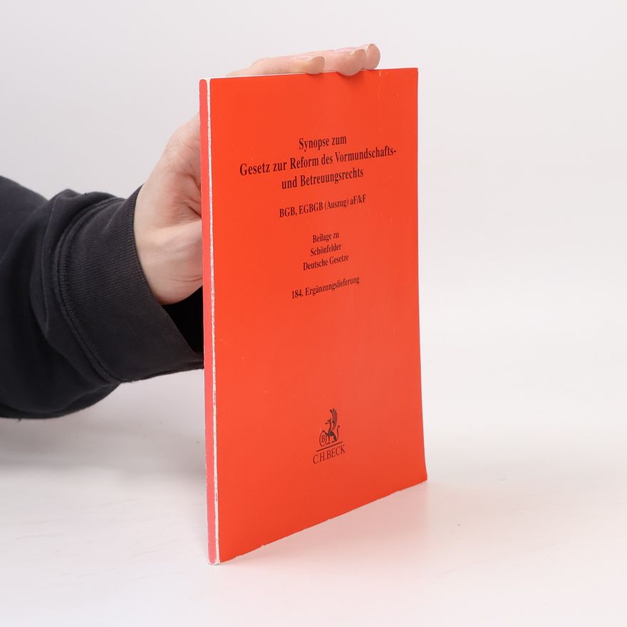 Collectif d'auteurs Synopse zum Gesetz zur Reform des Vormundschafts- und Betreuungsrechts