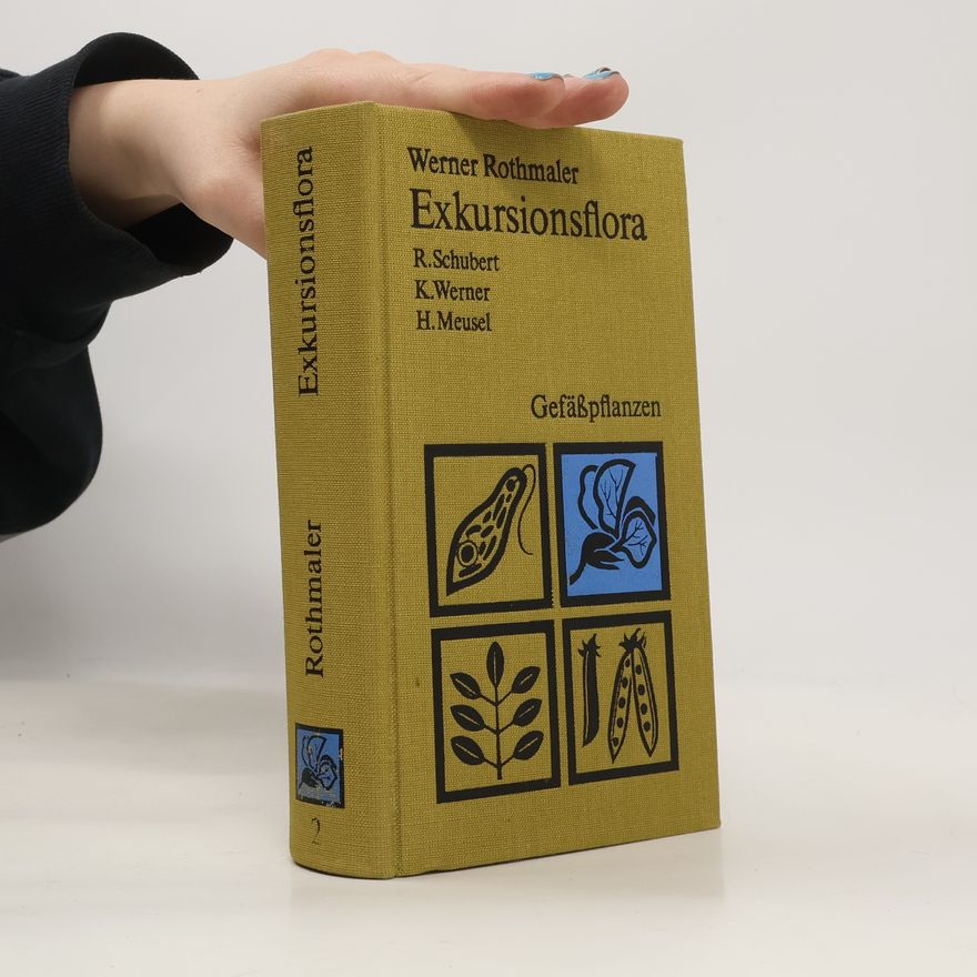 Werner Rothmaler Exkursionsflora von Deutschland