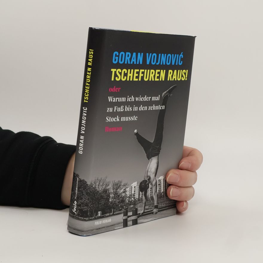 Goran Vojnović Tschefuren raus!