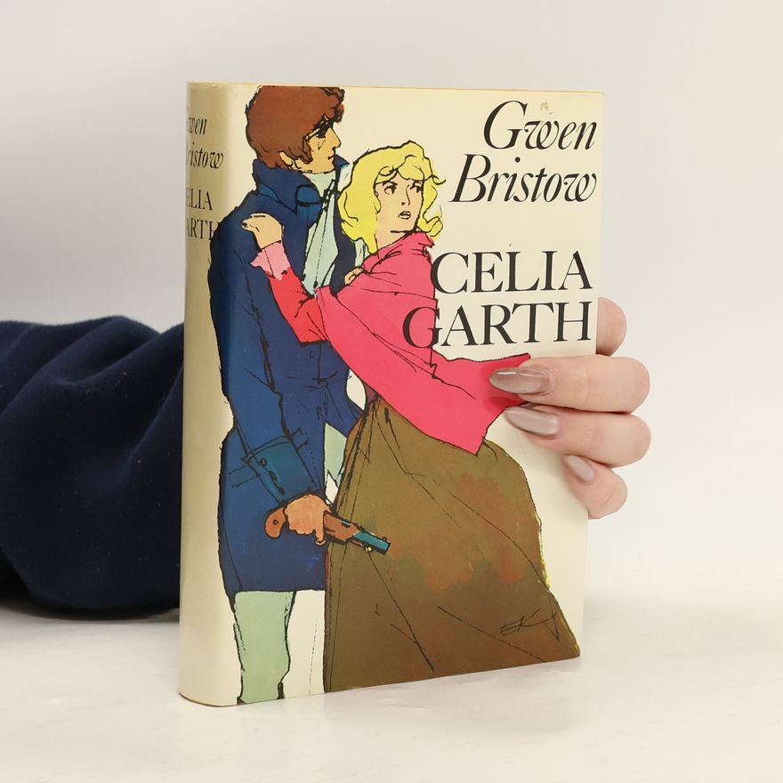 Gwen Bristow Celia Garth