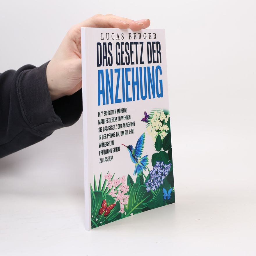 Lucas Berger Das Gesetz der Anziehung