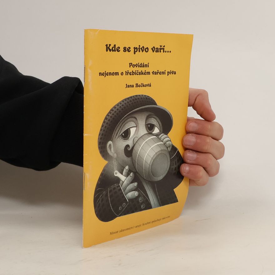 Jana Bečková Kde se pivo vaří...