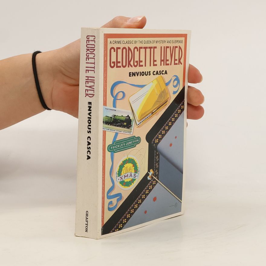 Georgette Heyer Envious Casca