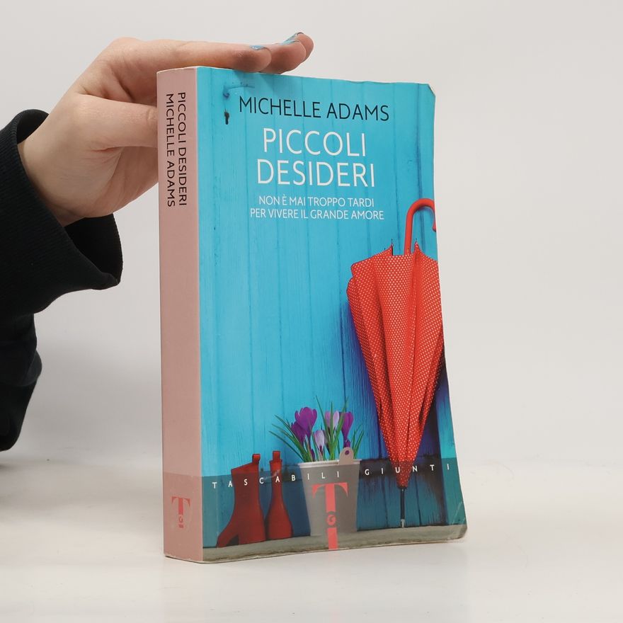 Michelle Adams Piccoli desideri
