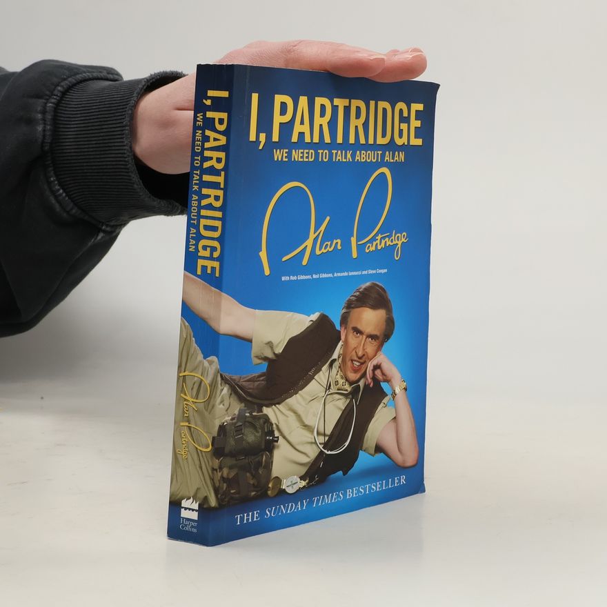 Alan Partridge I, Partridge