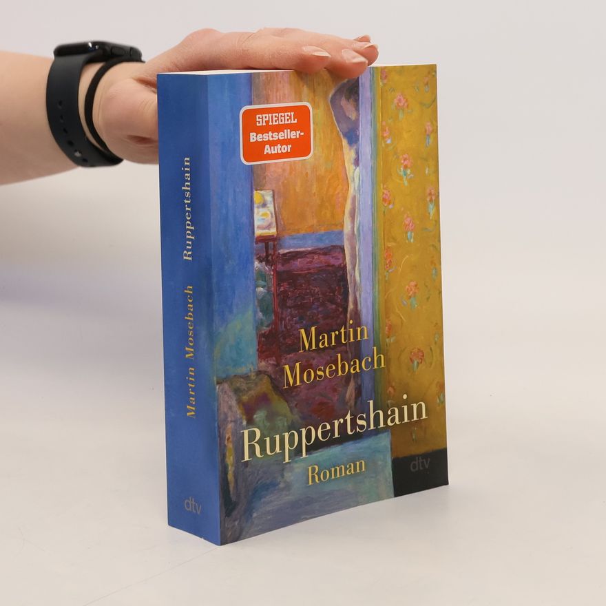 Martin Mosebach Ruppertshain