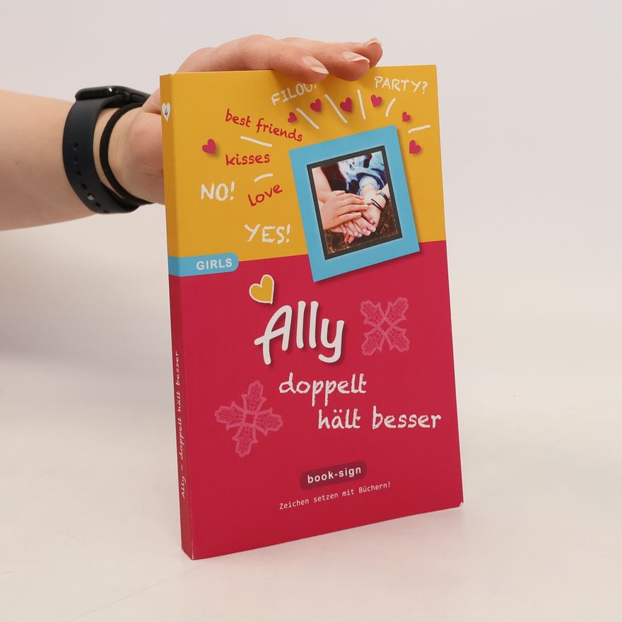 Autorenkollektiv Girls - 4: Ally – doppelt hält besser!