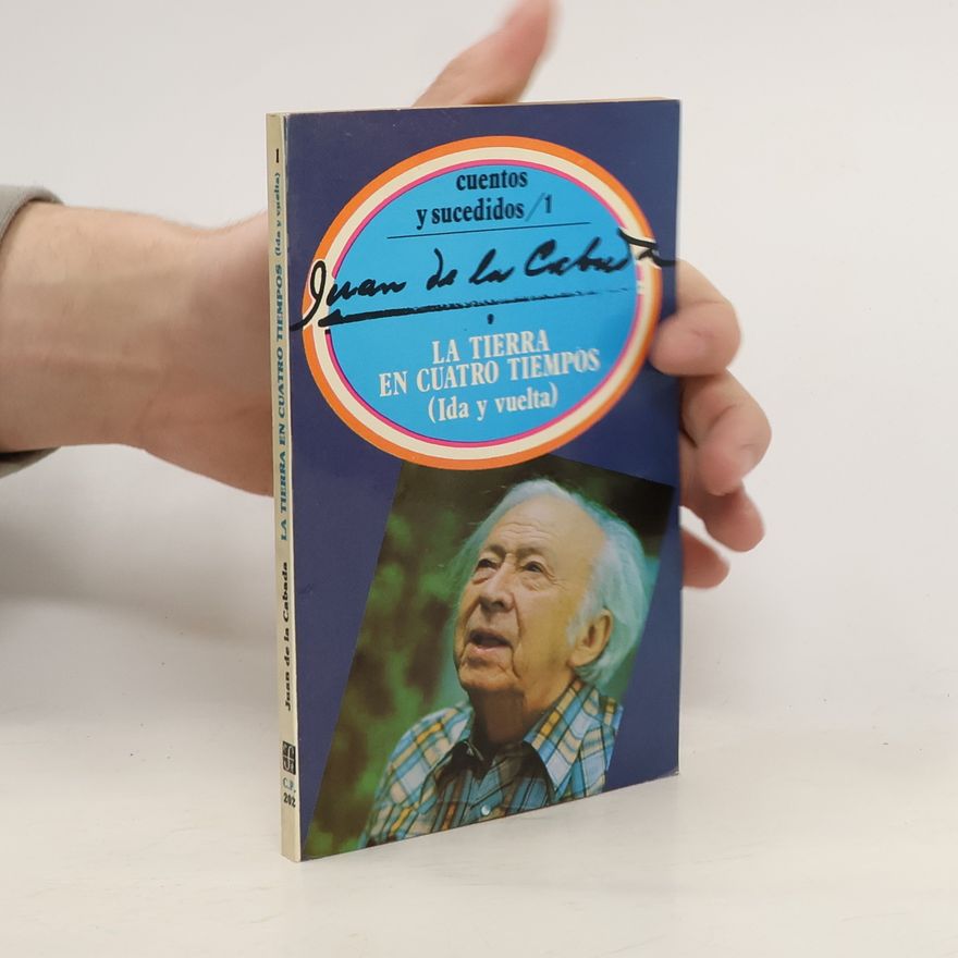 Juan de la Cabada La tierra en cuatro tiempos