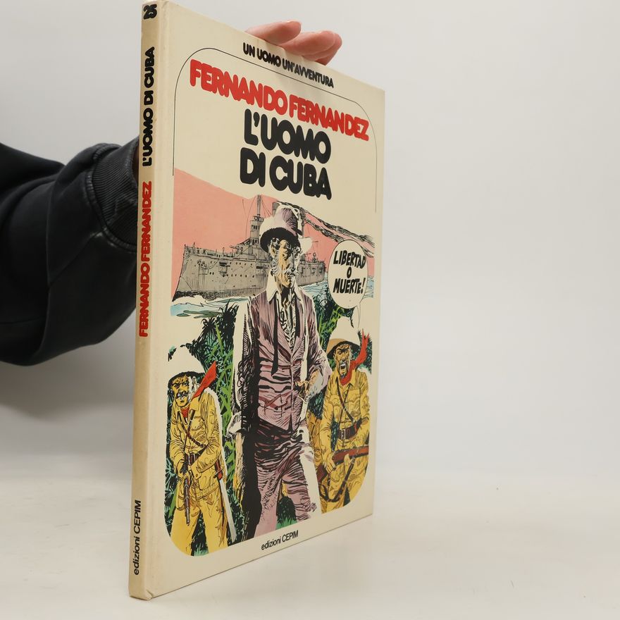 Fernando Fernández L’uomo di Cuba