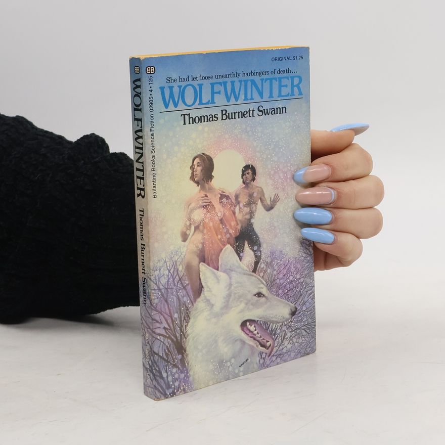 Thomas Burnett Swann Wolfwinter