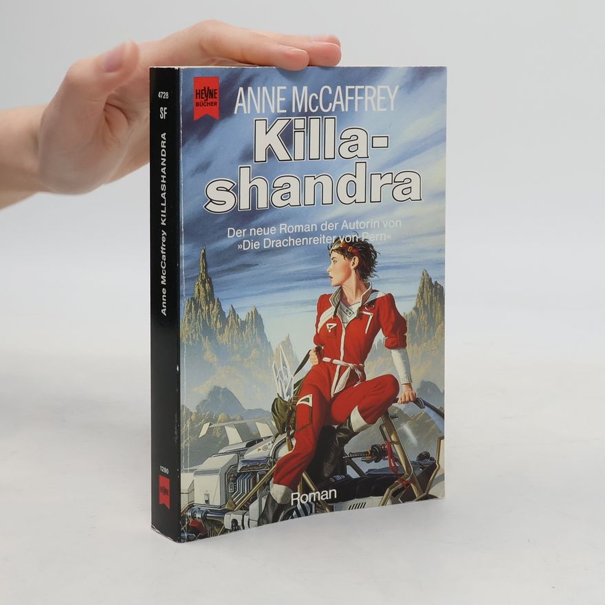 Anne McCaffrey Killashandra