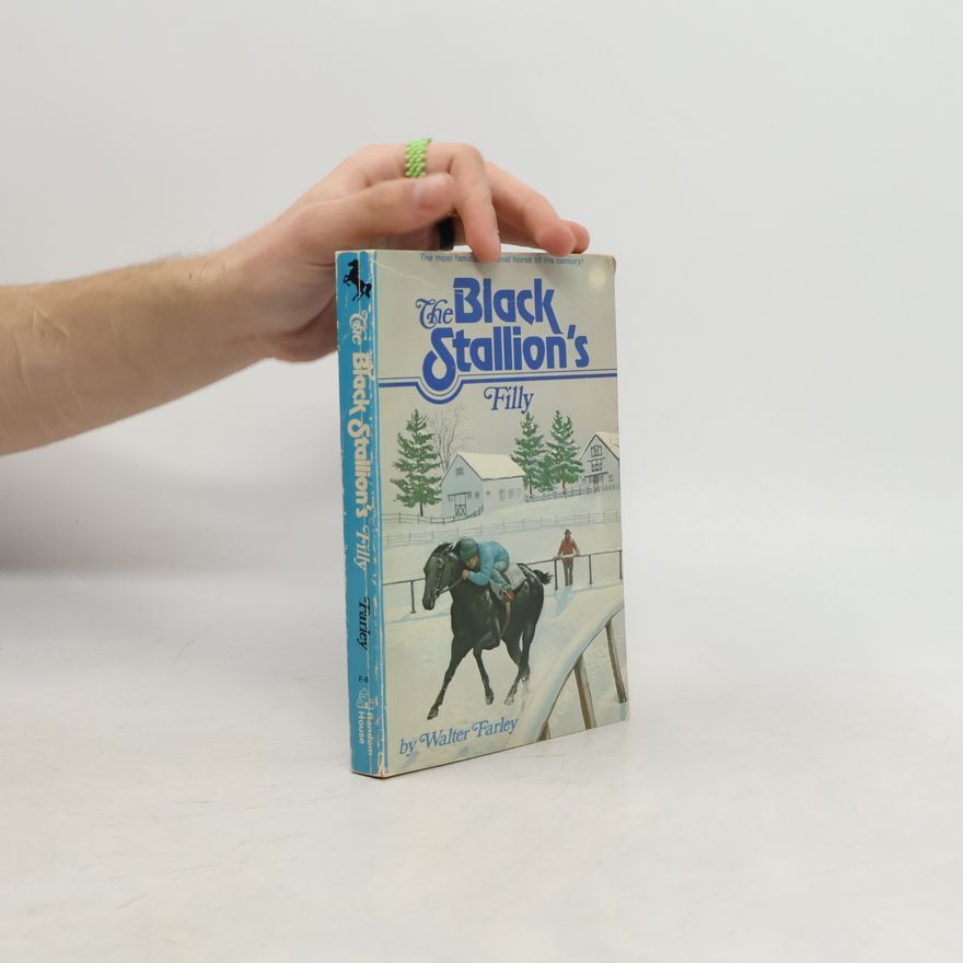 Walter Farley The Black Stallion's Filly