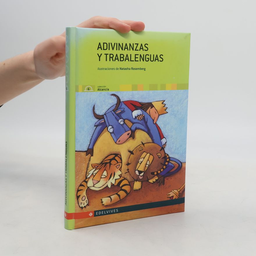 Natasha Sanchez Rosemberg Alcancía - 6: Adivinanzas y trabalenguas
