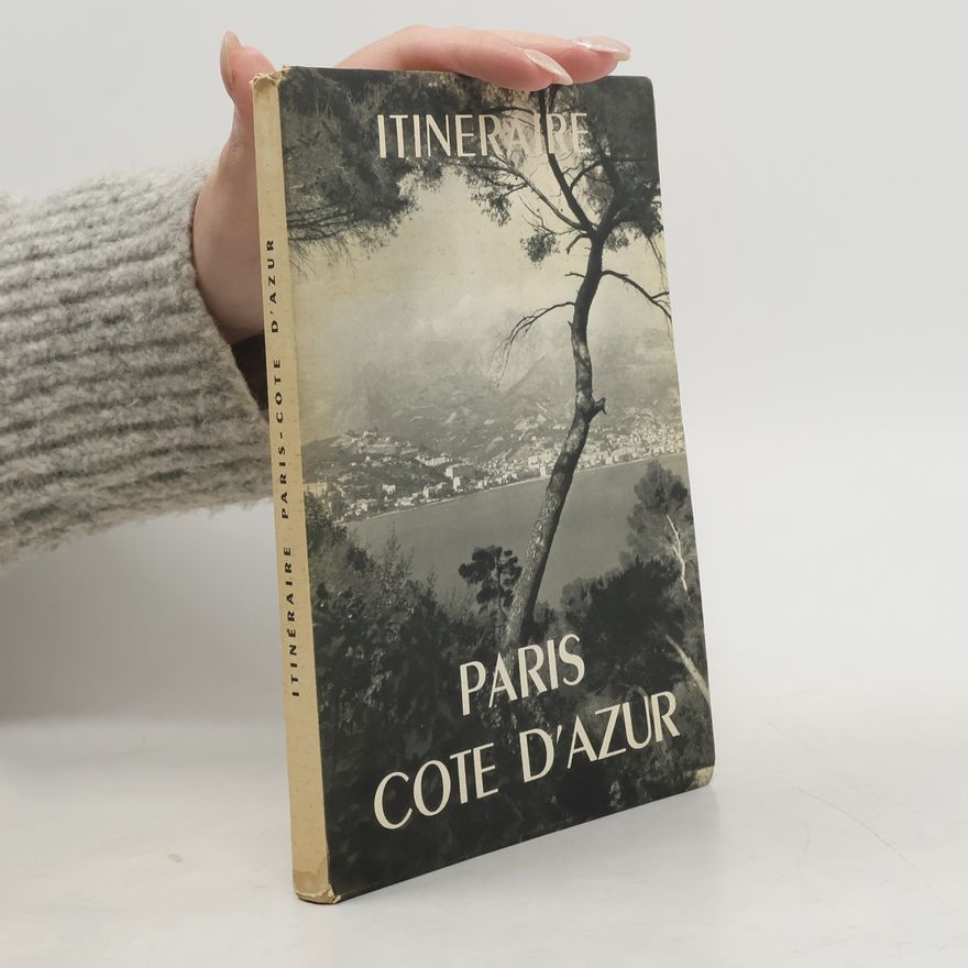 Claude Pujol Itineraire Paris - Côte d'Azur