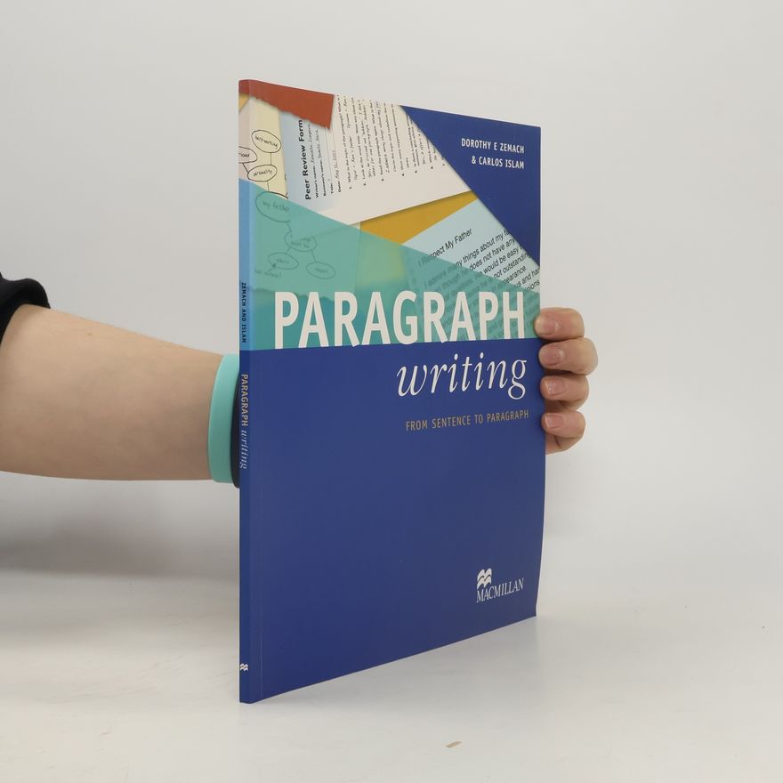 Dorothy E. Zemach Paragraph Writing