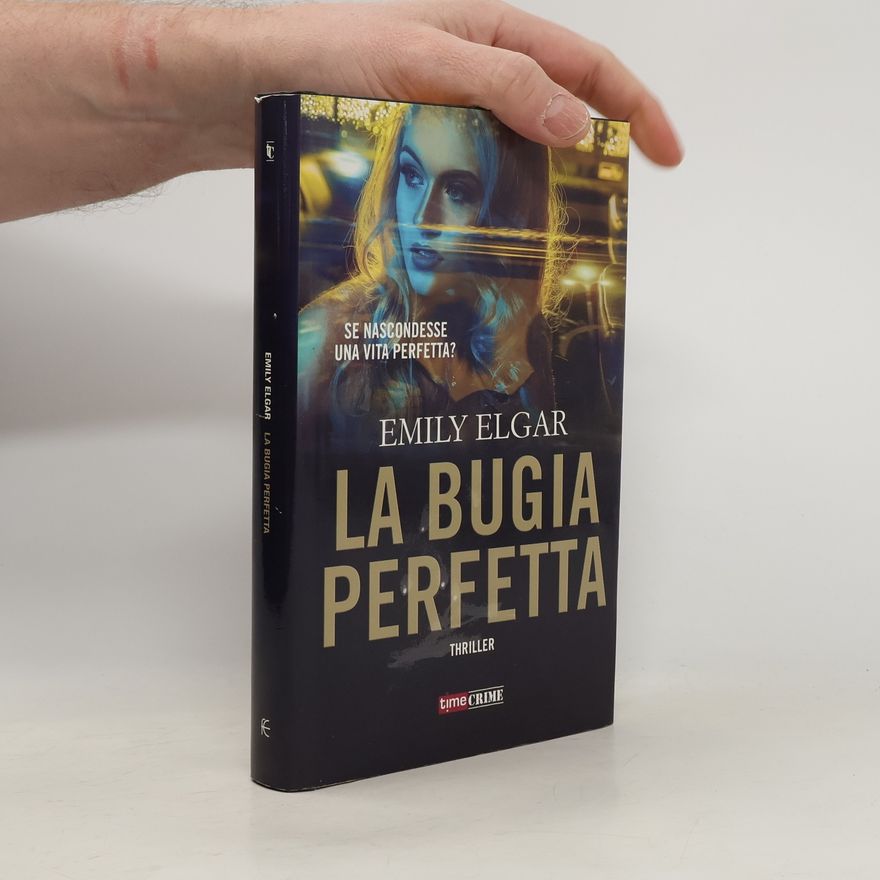 Emily Elgar La bugia perfetta