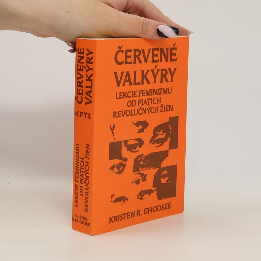 Kristen R. Ghodsee Červené valkýry