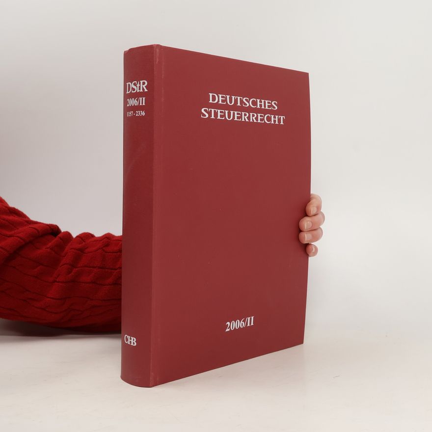 Autorenkollektiv Deutsches Steuerrecht. 2006/II.