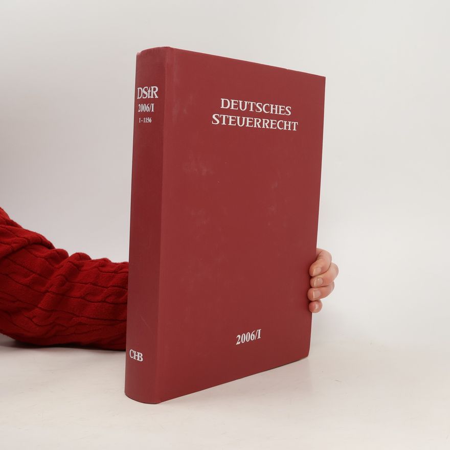 Autorenkollektiv Deutsches Steuerrecht 2006/I.