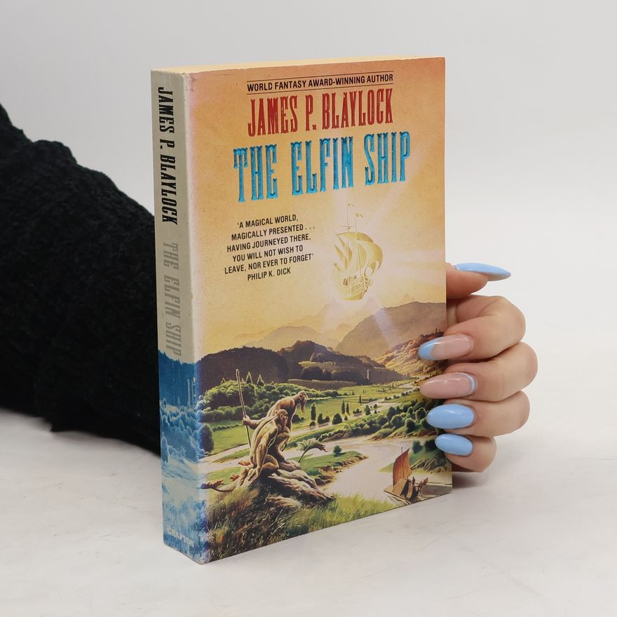 James Blaylock The Elfin Ship