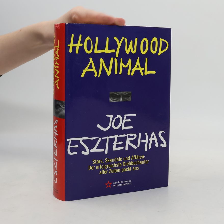 Joe Eszterhas Hollywood animal