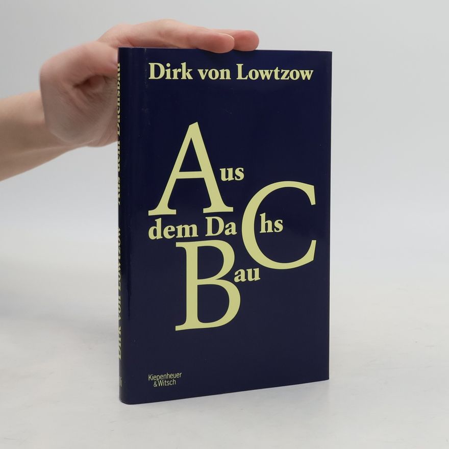 Dirk von Lowtzow Aus dem Dachsbau