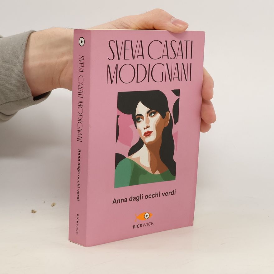 Sveva Casati Modignani Anna dagli occhi verdi