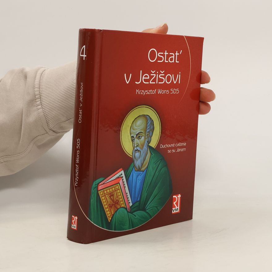 Krzysztof Wons Ostať v Ježišovi