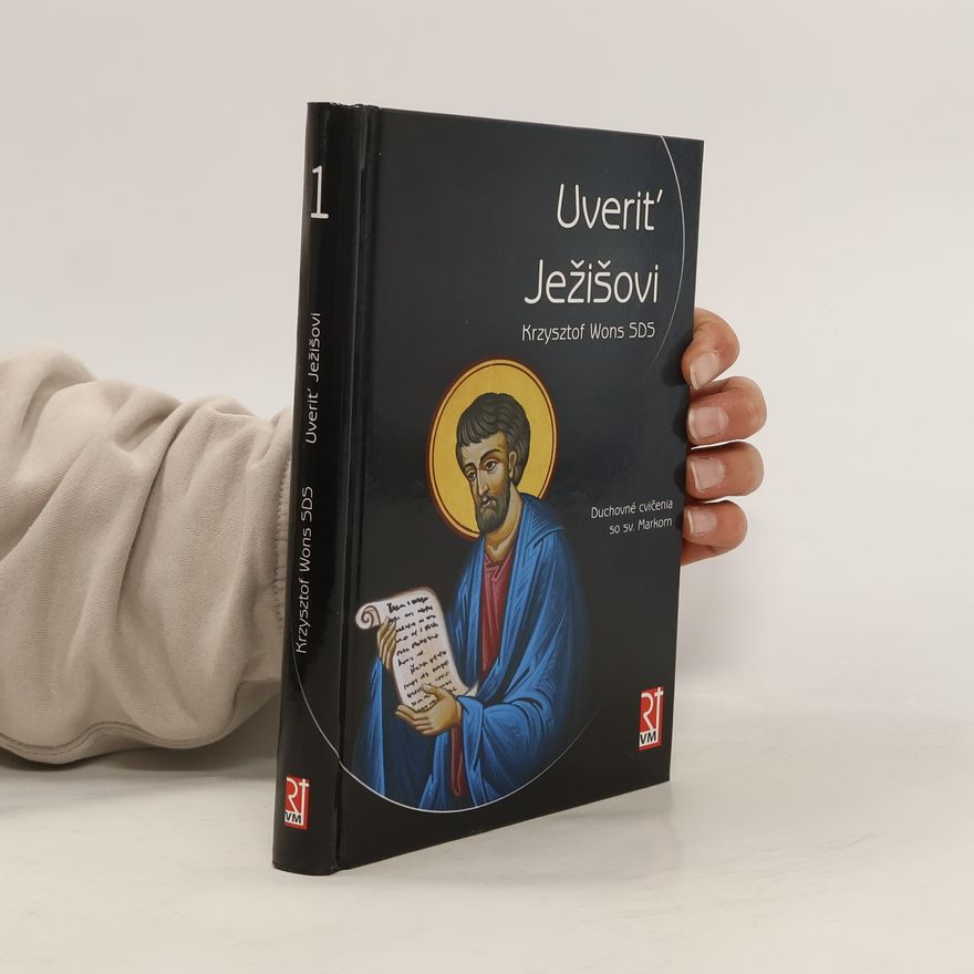 Krzysztof Wons Uveriť Ježišovi