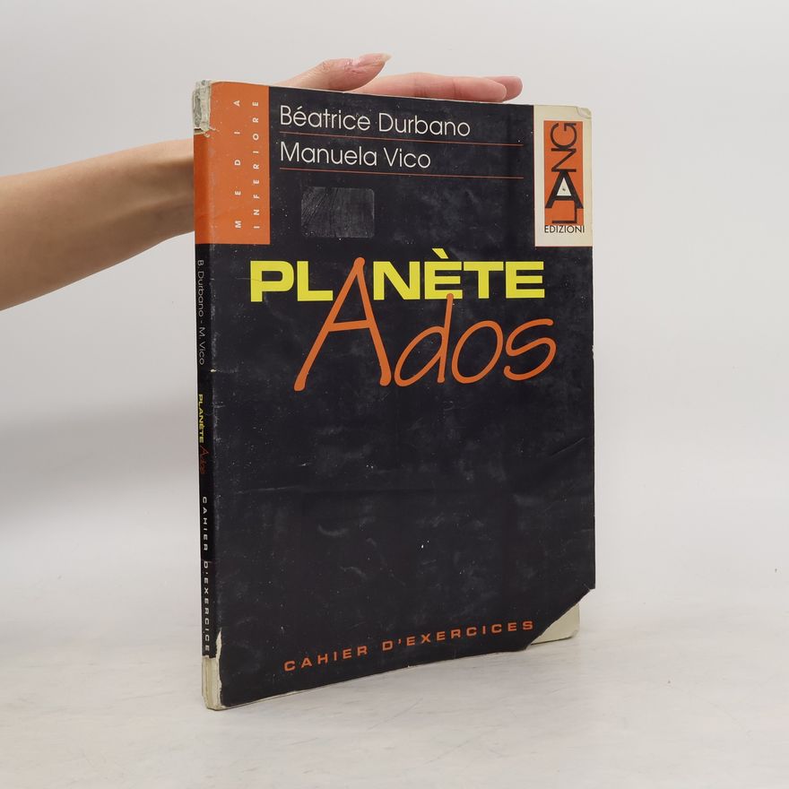 Manuela Vico Planète Ados. Cahier d'exercices. Per la Scuola media
