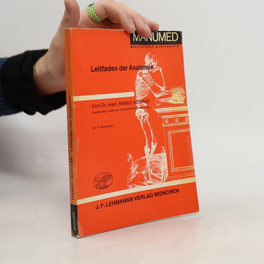 Hamid Adhami Leitfaden der Anatomie