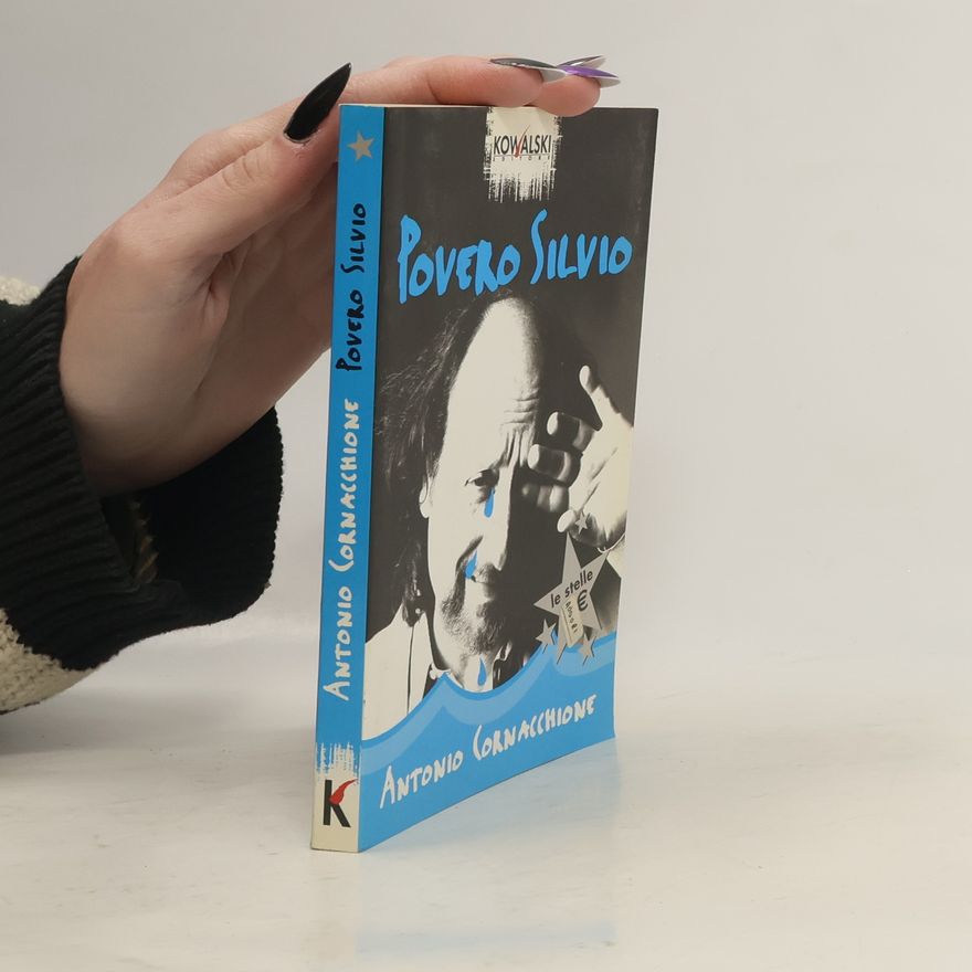 Antonio Cornacchione Povero Silvio