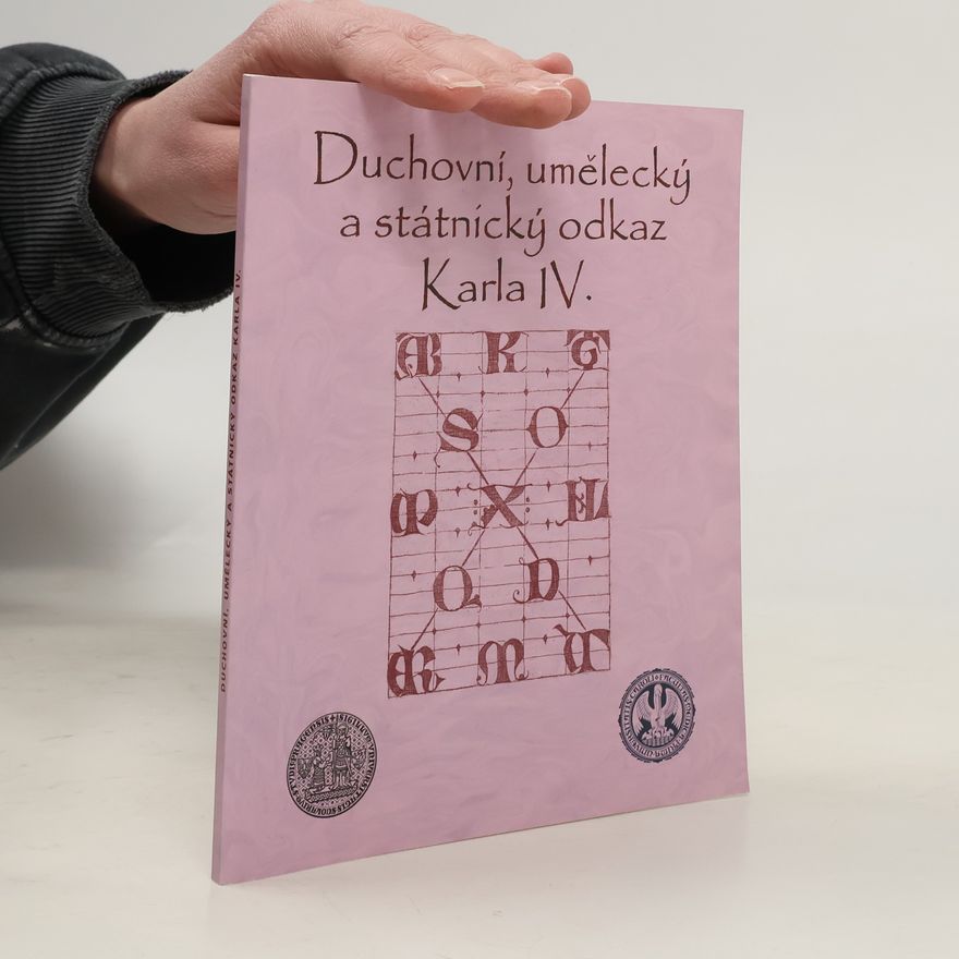 AA.VV. Duchovní, umělecký a státnický odkaz Karla IV.