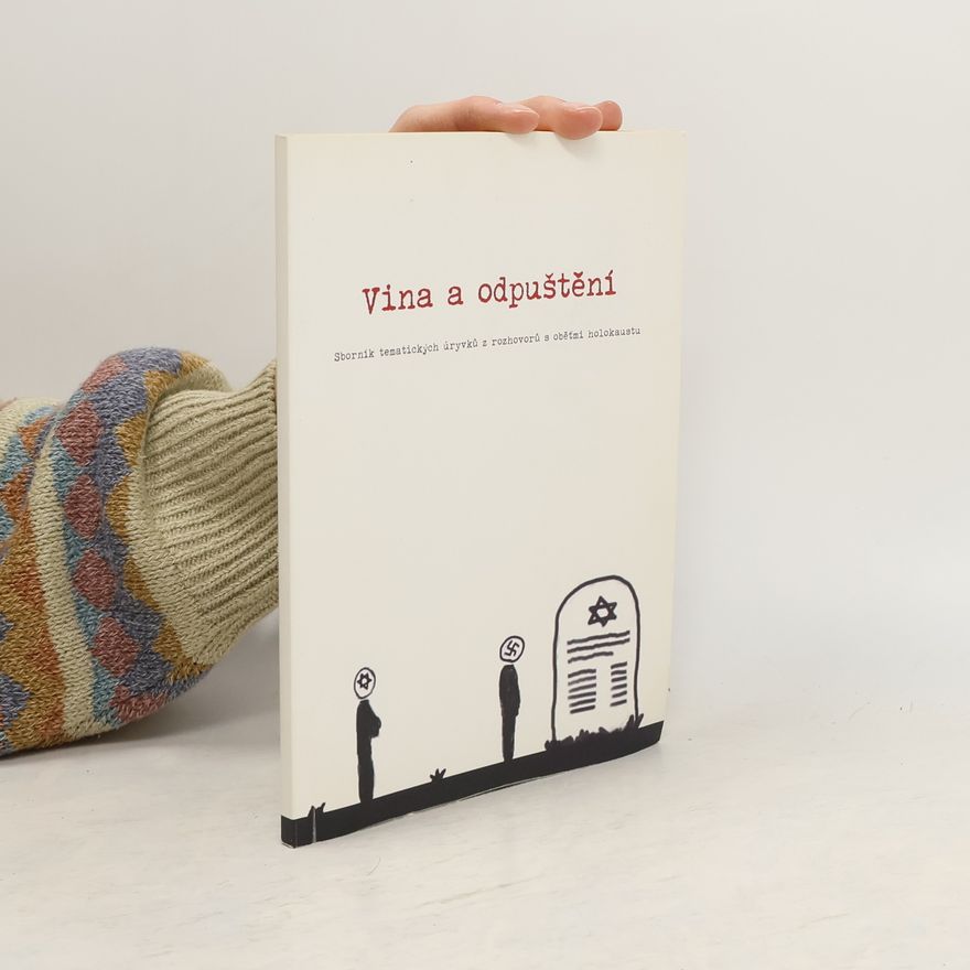 Collectif d'auteurs Vina a odpuštění