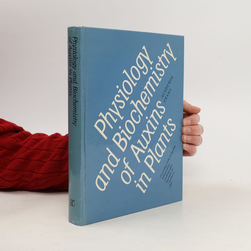 Milan Kutáček Physiology and Biochemistry of Auxins in Plants