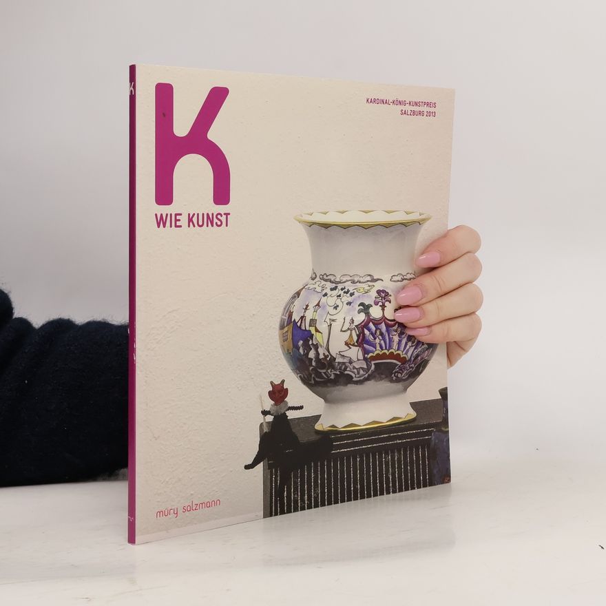 Hildegard Fraueneder K wie Kunst