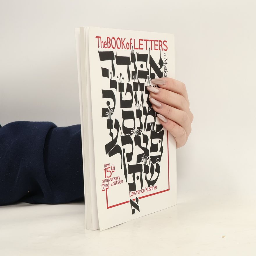 Lawrence Kushner The Book of Letters