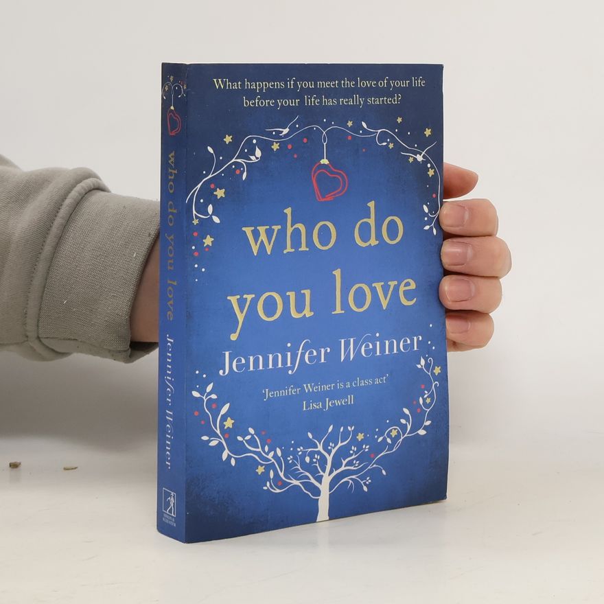 Jennifer Weiner Who Do You Love