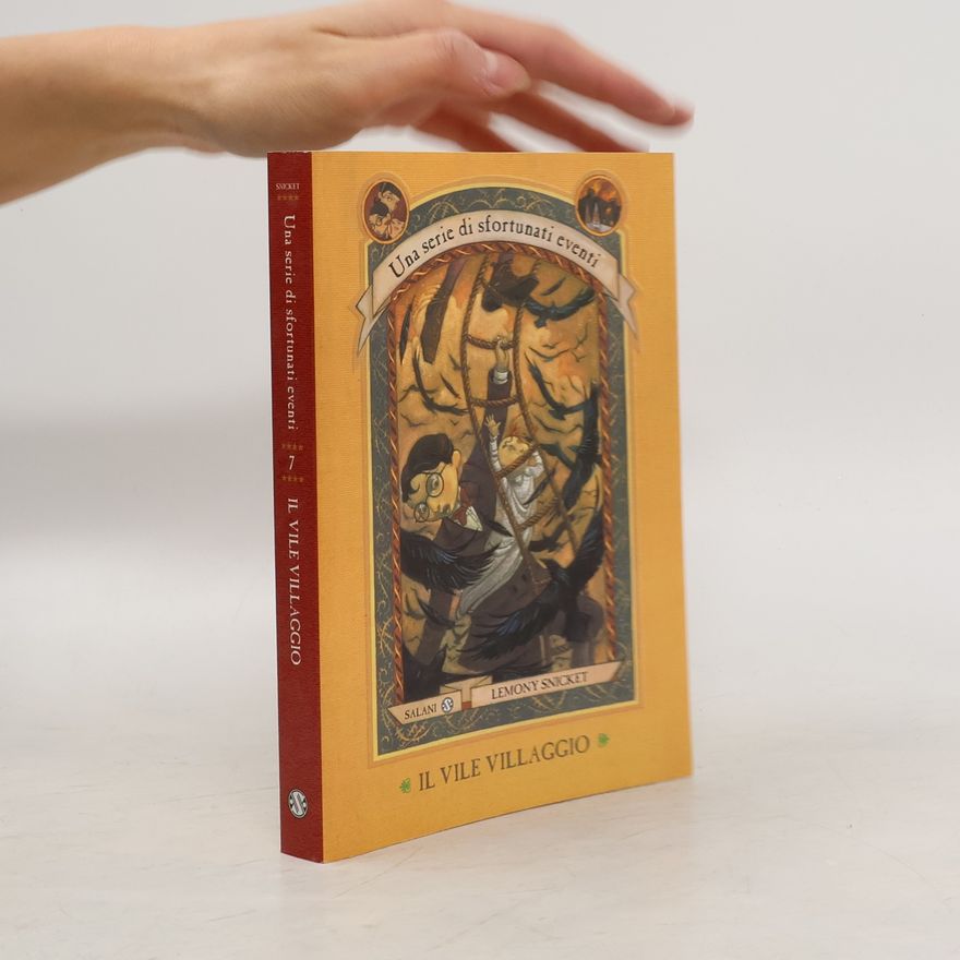 Lemony Snicket Il vile villaggio