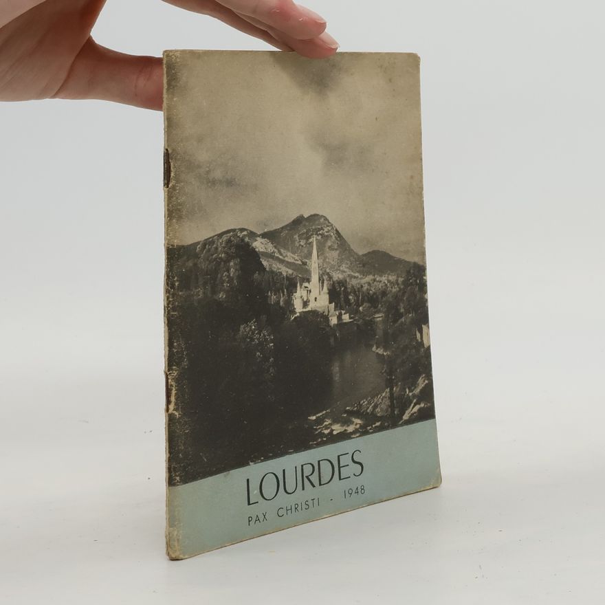Kolektív autorov Lourdes